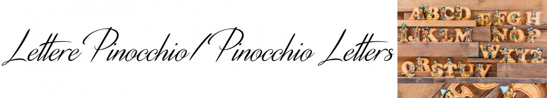 Piccoli Sogni - Lettere Pinocchio: per personalizzare qualsiasi cosa!